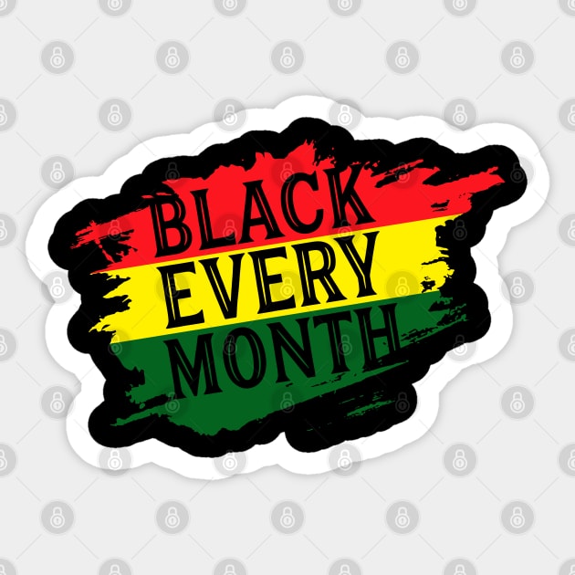 Black Every Month, Black History, Black Lives Matter, African American Sticker by UrbanLifeApparel